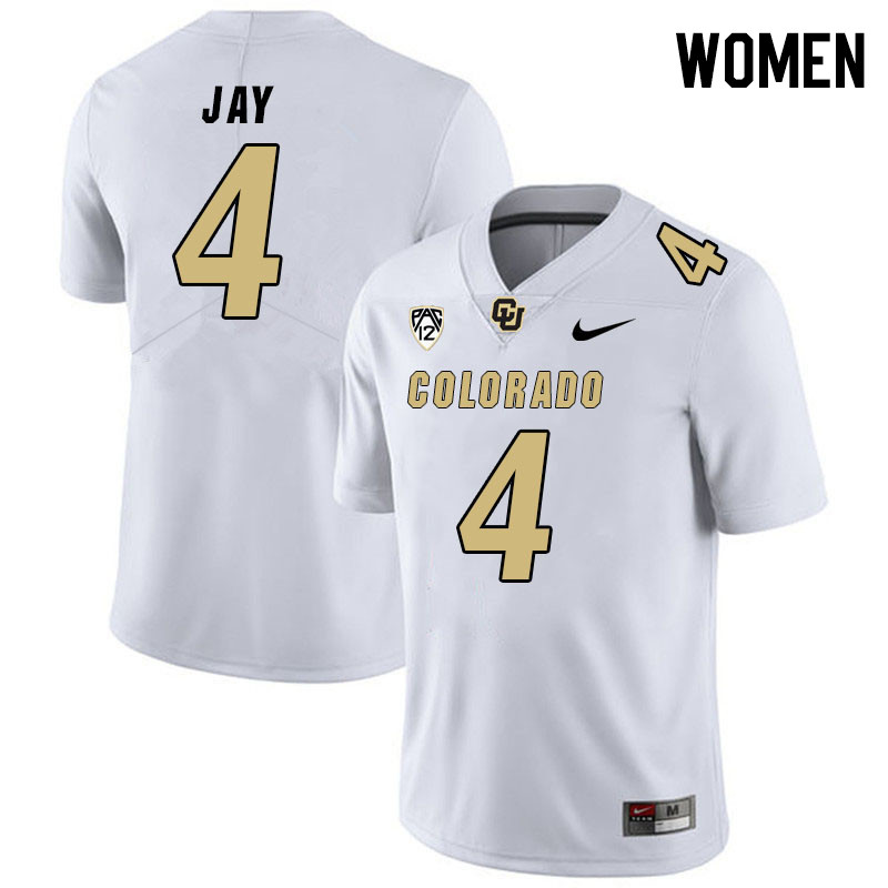 Women #4 Travis Jay Colorado Buffaloes College Football Jerseys Stitched Sale-White - Click Image to Close